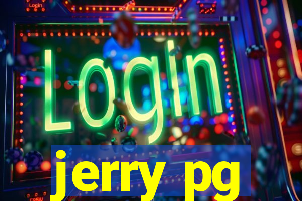 jerry pg